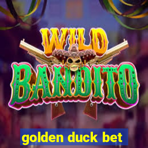 golden duck bet